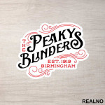 EST 1919 Birmingham - Peaky Blinders - Nalepnica