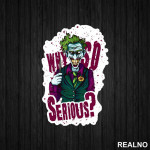 Why So Serious Illustration - Joker - Nalepnica
