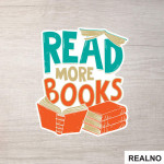 Read More Books - Open Books - Colors - Books - Čitanje - Knjige - Nalepnica