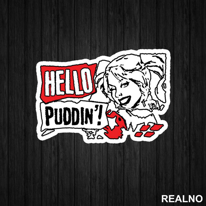 Hello Puddin - Harley Quinn - Nalepnica