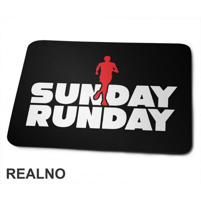 Sunday - Runday - Trčanje - Running - Podloga za miš