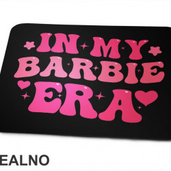 In My Barbie Era - Barbi - Podloga za miš
