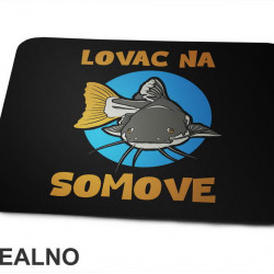 Lovac Na Somove - Pecanje - Fishing - Podloga za miš
