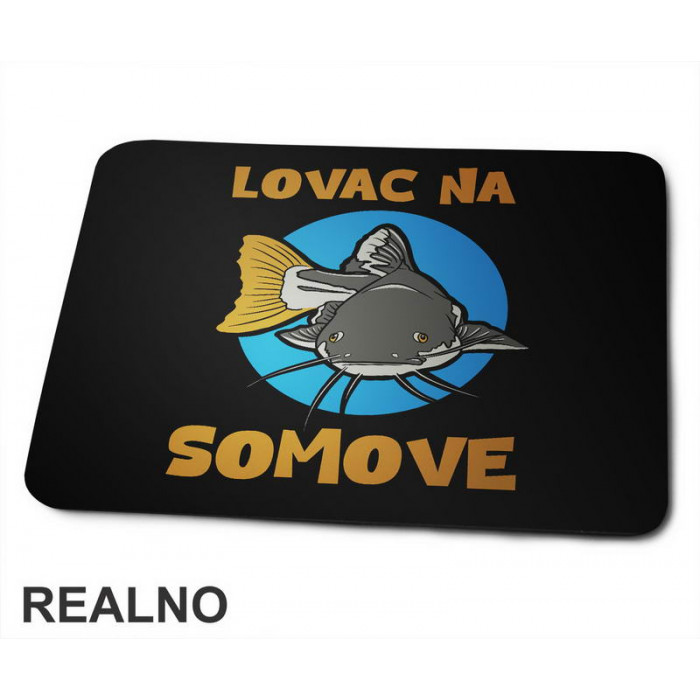 Lovac Na Somove - Pecanje - Fishing - Podloga za miš