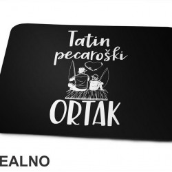 Tatin Pecaroški Ortak - Pecanje - Fishing - Podloga za miš
