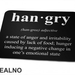 Hangry - State Of Anger - Hrana - Food - Podloga za miš