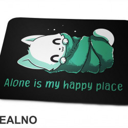 Alone Is My Happy Place - Bela Mačka - Cat - Podloga za miš