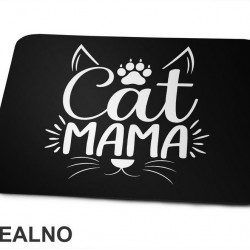 Cat Mama - Mačke - Podloga za miš