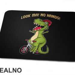 Look Ma, No Hands - T Rex Vozi Bicikli - Humor - Podloga za miš