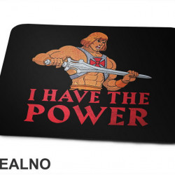 I Have The Power - He Man - Masters of the Universe - Podloga za miš