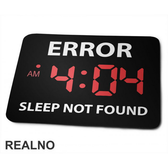 Error - Sleep Not Found - Humor - Podloga za miš