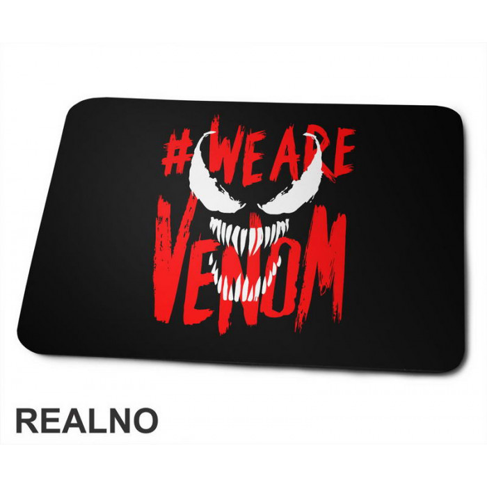 We Are - Venom - Podloga za miš