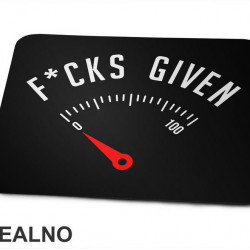 Zero Fucks Given - Humor - Podloga za miš Zero Fucks Given - Humor - Podloga za miš