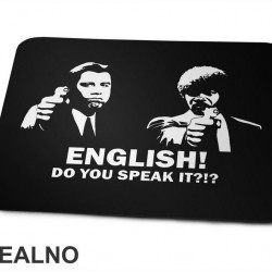 English - Do You Speak It - Pulp Fiction - Podloga za miš English - Do You Speak It - Pulp Fiction - Podloga za miš