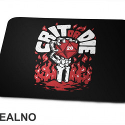 Crit Or Die - D&D - Dungeons And Dragons - Podloga za miš