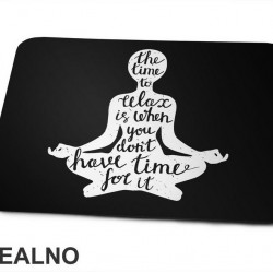 The Time To Relax - Yoga - Podloga za miš The Time To Relax - Yoga - Podloga za miš