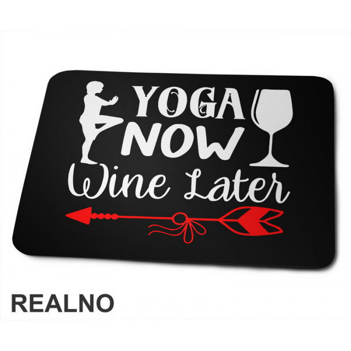 Wine Later - Yoga - Podloga za miš