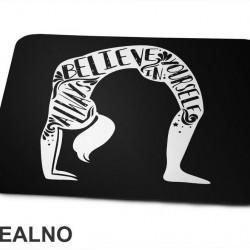 Always Believe In Yourself - Yoga - Podloga za miš