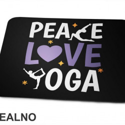 Peace, Love And - Yoga - Podloga za miš Peace, Love And - Yoga - Podloga za miš