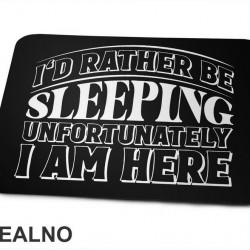 Rather Be Sleeping - Humor - Podloga za miš
