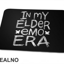 In My Elder Emo Era - Muzika - Podloga za miš