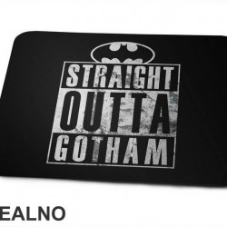 Straight Outta Gotham - Batman - Podloga za miš