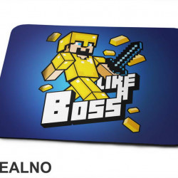 Like A Boss - Gold - Minecraft - Podloga za miš