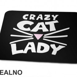 Crazy Cat Lady - Cat Whiskers And Pink Nose - Mačke - Cat - Podloga za miš