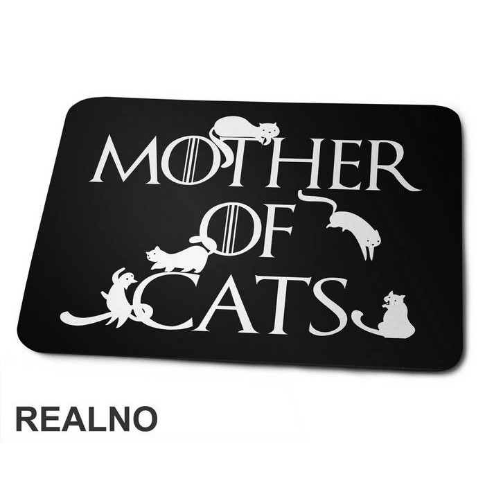Mother Of Cats - Mačke - Cat - Podloga za miš