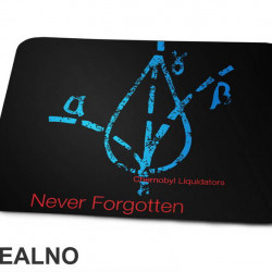 The Liquidators - Never Forgotten - Chernobyl - Podloga za miš