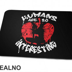 Humans Are So Interesting - Death Note - Podloga za miš