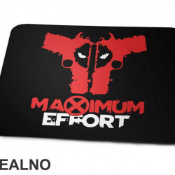 Maximum Effort - Deadpool - Podloga za miš
