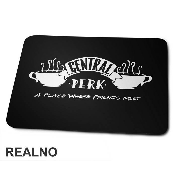 Central Perk - Friends - Prijatelji - Podloga za miš