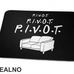 Pivot - Friends - Prijatelji - Podloga za miš