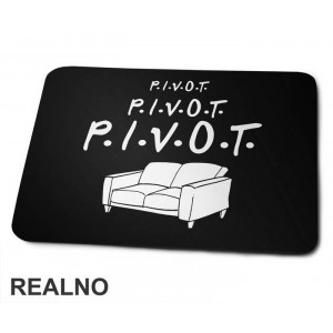 Pivot - Friends - Prijatelji - Podloga za miš Pivot - Friends - Prijatelji - Podloga za miš