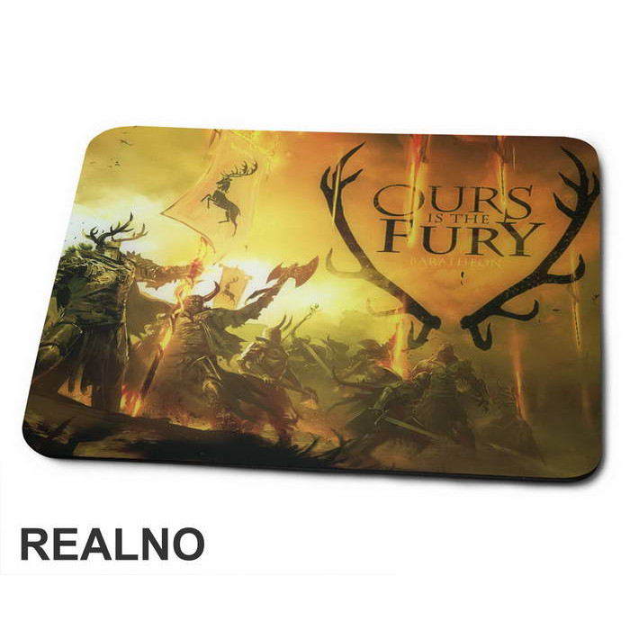 Ours Is The Fury - House Baratheon Battle - Game Of Thrones - GOT - Podloga za miš