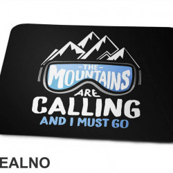 Glasses - The Mountains Are Calling And I Must Go - Planinarenje - Kampovanje - Priroda - Nature - Podloga za miš