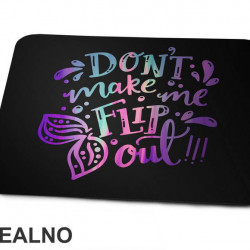 Don't Make Me Flip Out - Sirene - Mermaid - Podloga za miš