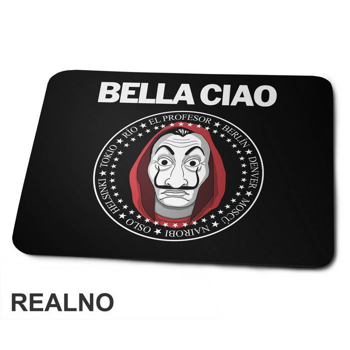 Bella Ciao - Ramones Circle Stars - La Casa de Papel - Money Heist - Podloga za miš