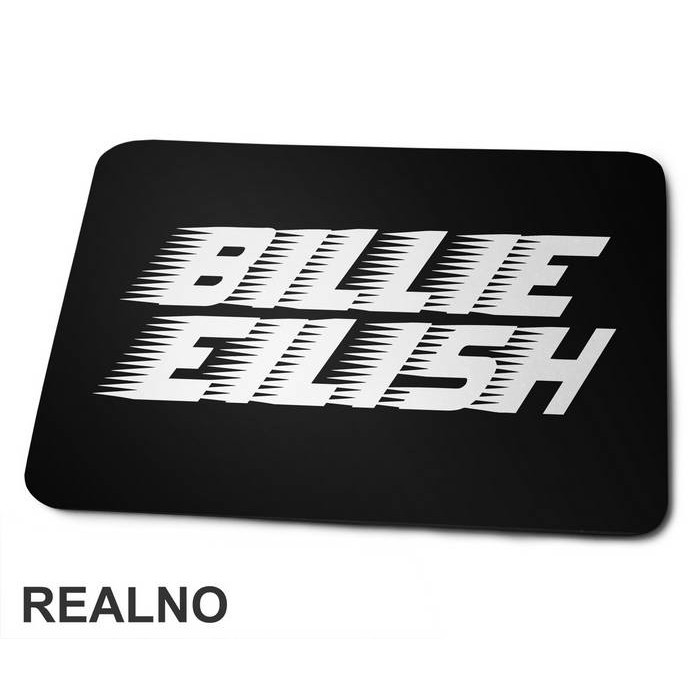 Racer Logo - Billie Eilish - Muzika - Podloga za miš