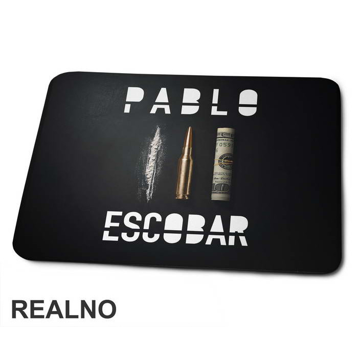 Pablo Escobar Cocaine Bullet Money - Narcos - Podloga za miš