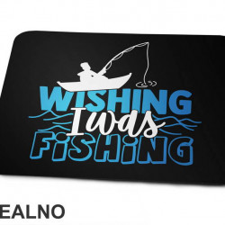 Wishing I Was Fishing Man In A Boat - Pecanje - Podloga za miš