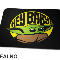 Hey Baby - Yoda - Mandalorian - Star Wars - Podloga za miš
