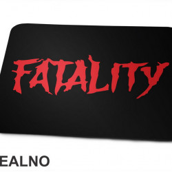 Fatality - Mortal Kombat - Podloga za miš
