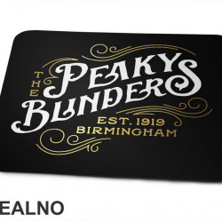 Est 1919 Birmingham - Peaky Blinders - Podloga za miš