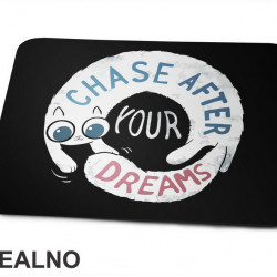 Chase After Your Dreams - Cat Tail - Macke - Podloga za miš