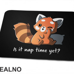 Is It Nap Time Yet? - Životinje - Podloga za miš Is It Nap Time Yet? - Životinje - Podloga za miš