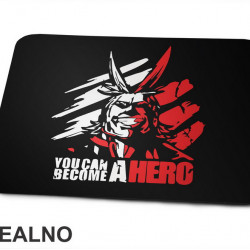 All Might You Can Become A - My Hero Academia - Podloga za miš