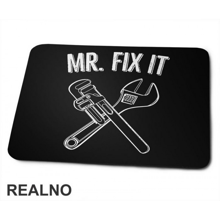 Mr. Fix It - Radionica - Majstor - Podloga za miš