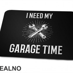 I Need My Garage Time - Lines And Wrench - Radionica - Majstor - Podloga za miš I Need My Garage Time - Lines And Wrench - Radionica - Majstor - Podloga za miš
